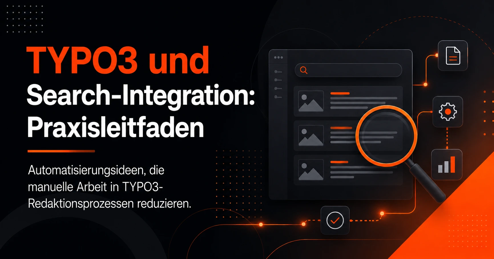 TYPO3-Workflow mit integrierter Suche für schnelleres Finden und Pflegen von Inhalten