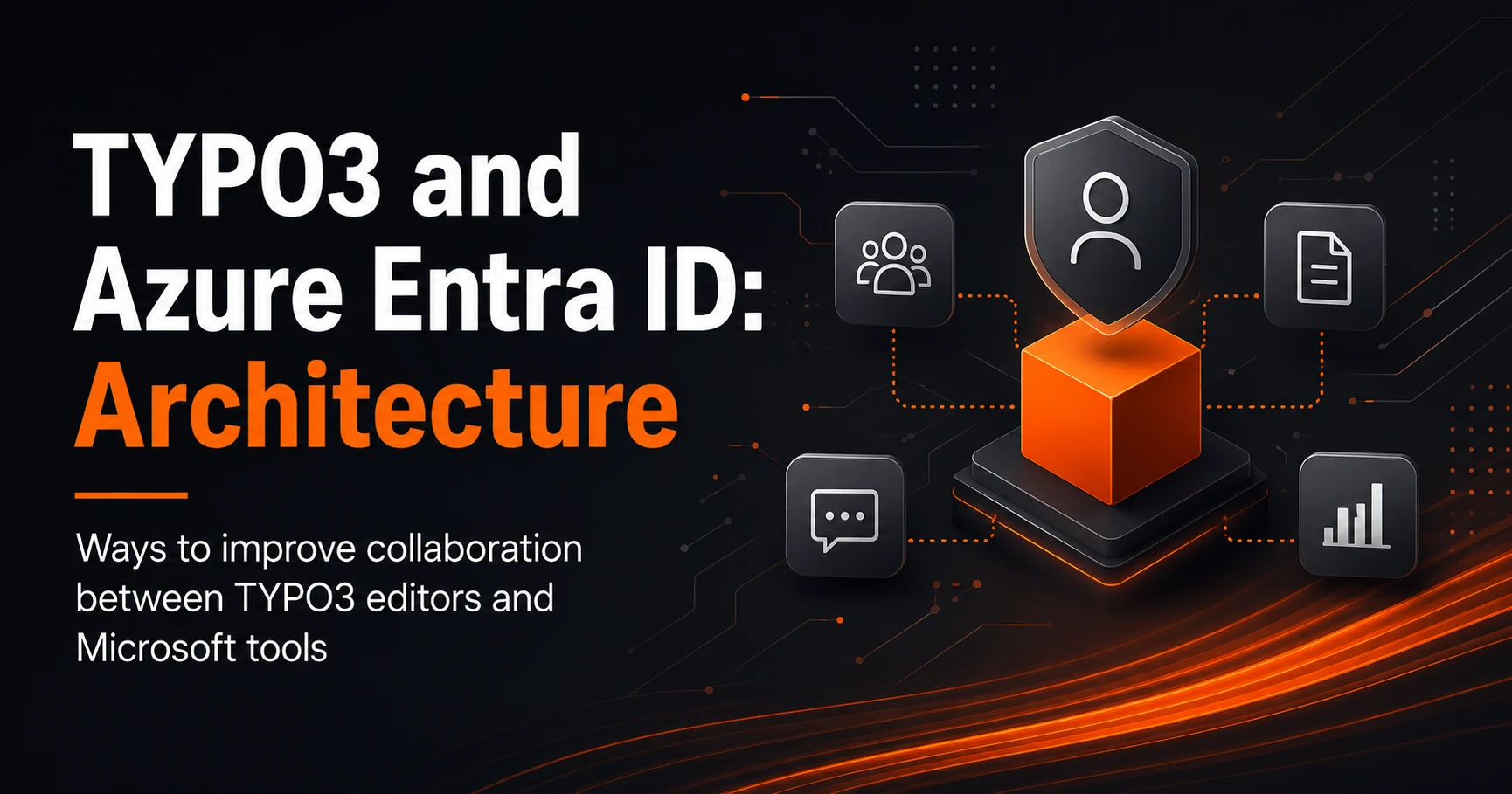 TYPO3 and Azure Entra ID architecture for secure, scalable editorial workflows