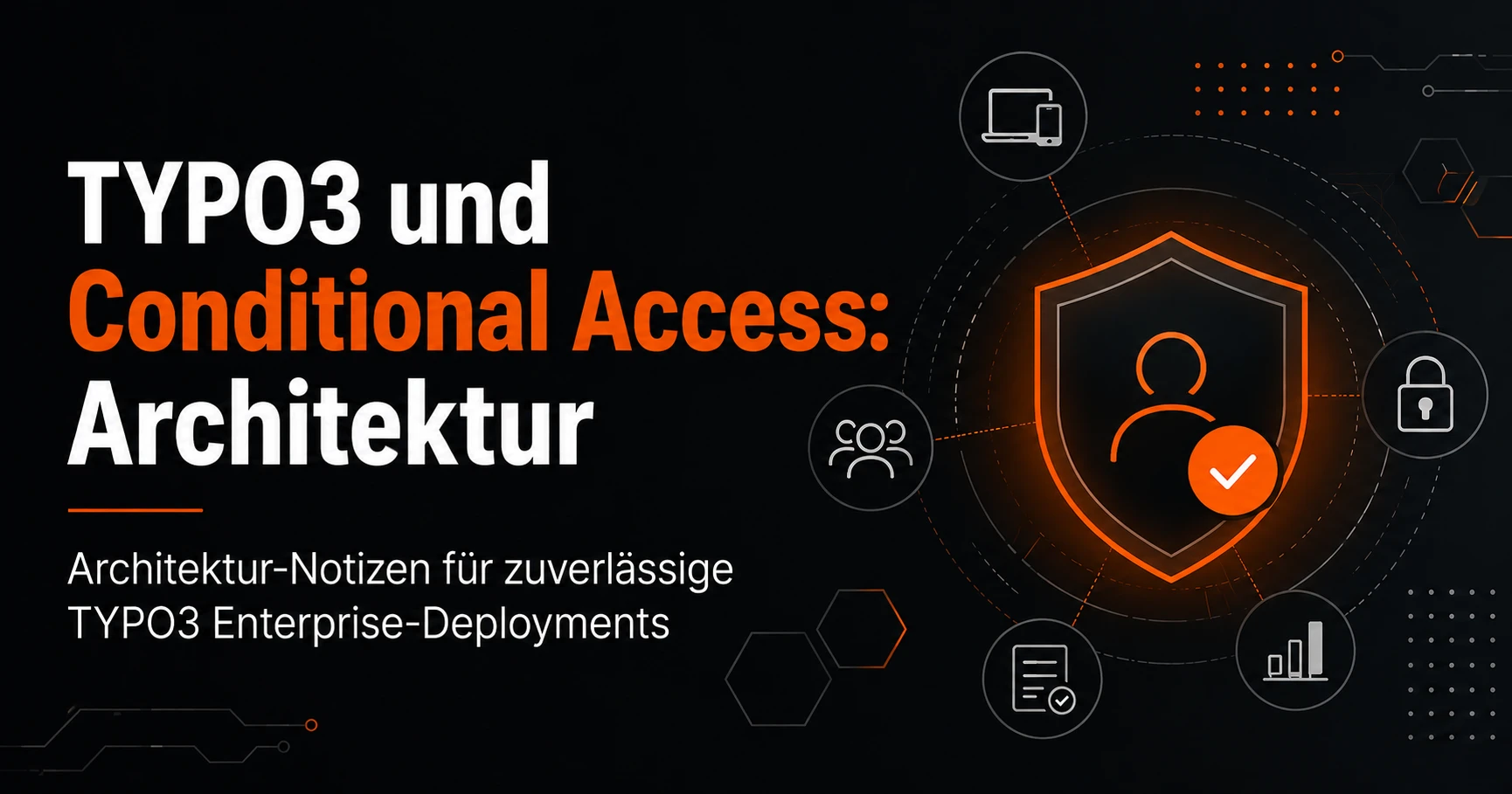 TYPO3-Enterprise-Architektur mit Conditional Access und Microsoft Entra ID