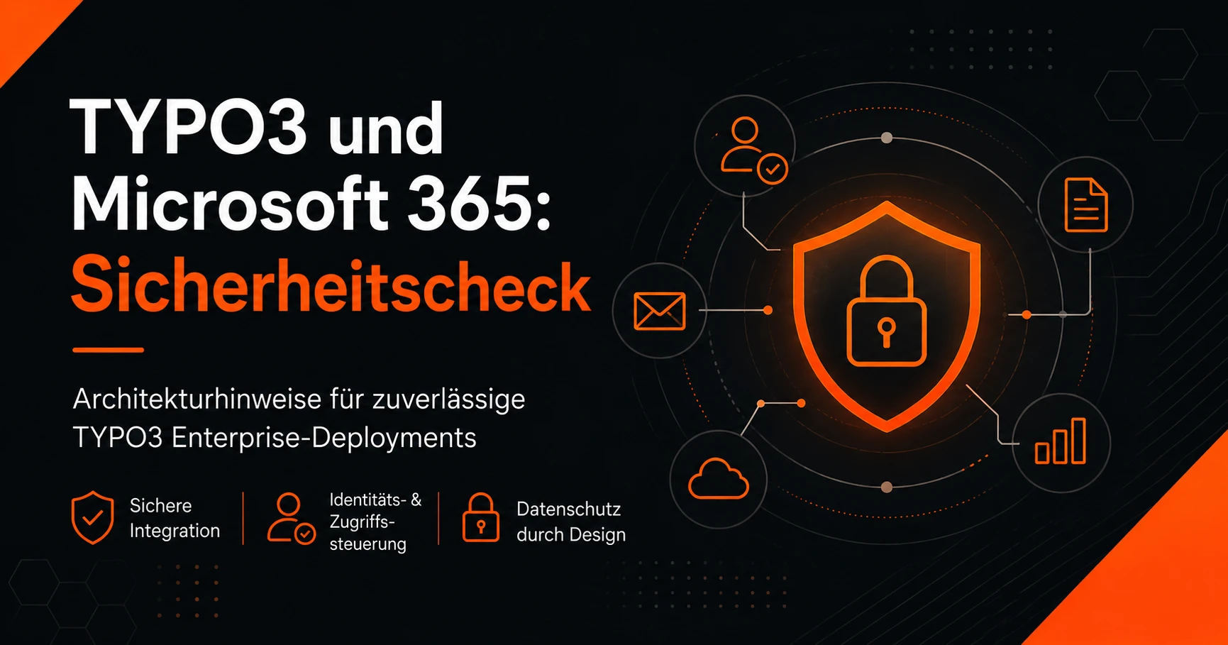 Sicherheitscheck für die Integration von TYPO3 und Microsoft 365 im Enterprise-Umfeld